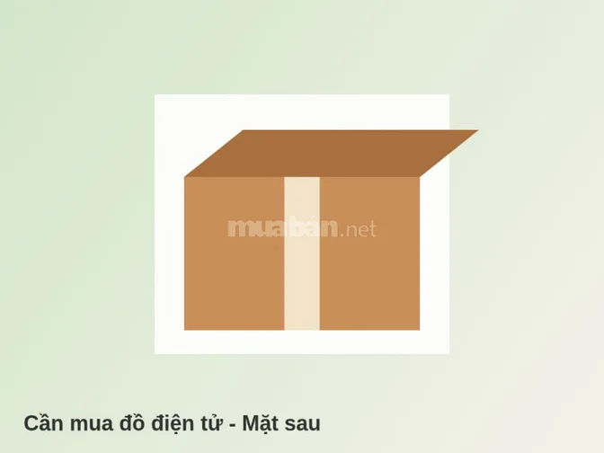 Cần mua đồ điện tử số lượng ít, liên hệ ngay Quận Sơn Trà